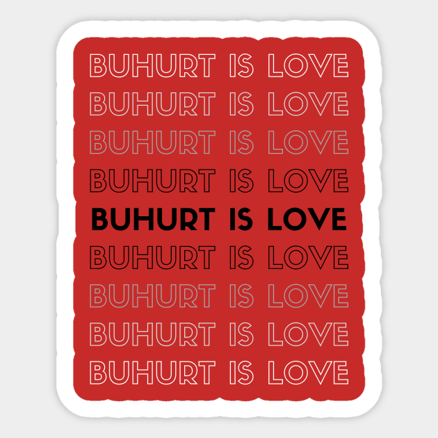 Buhurt Is Love Sticker by Tulsa Free Company